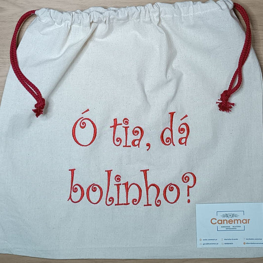 BORDADO "Ó TIA, DÁ BOLINHO?"