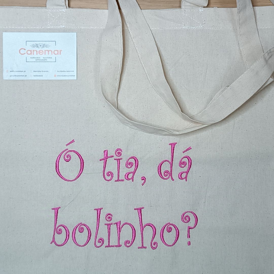 BORDADO "Ó TIA, DÁ BOLINHO?"